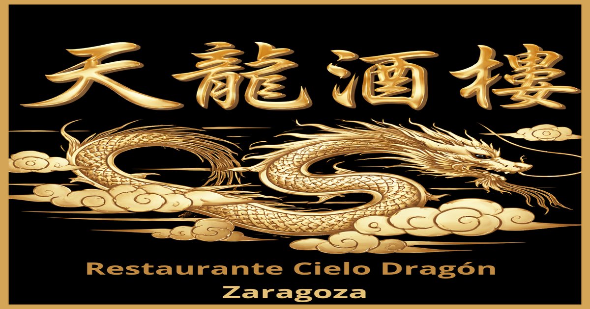 Restaurante Cielo Dragón, restaurantes chinos en Zaragoza